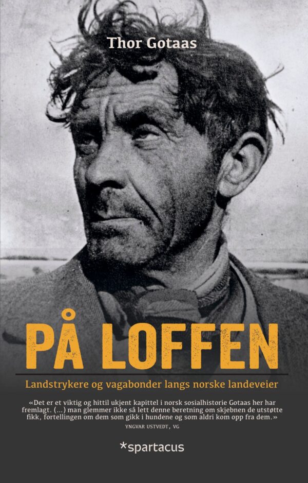 Lydbok - På loffen : landstrykere og vagabonder langs norske landeveier-