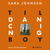 Lydbok - Til dancing boy : roman-
