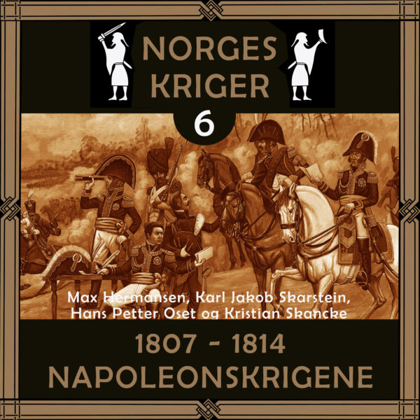 Lydbok - 1807 til 1814 : Napoleonskrigene-
