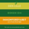 Lydbok - Den lille boken om immunforsvaret : som vil være til stor hjelp-