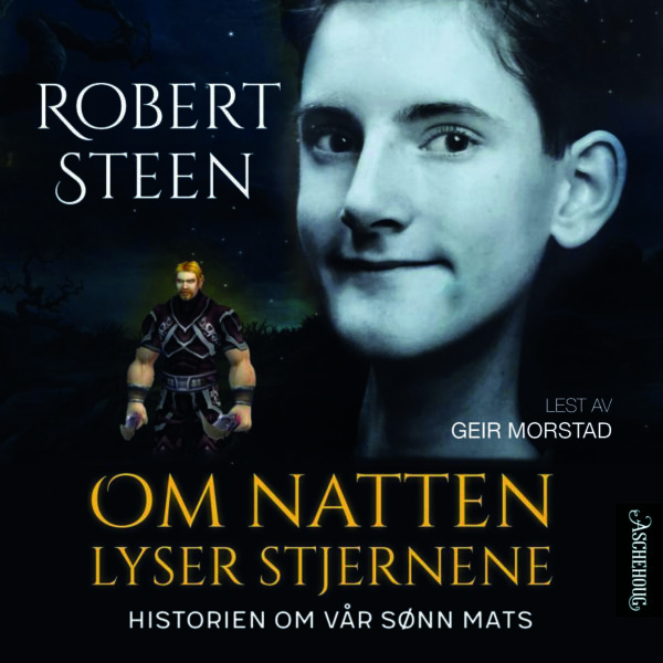 Lydbok - Om natten lyser stjernene : historien om vår sønn Mats-