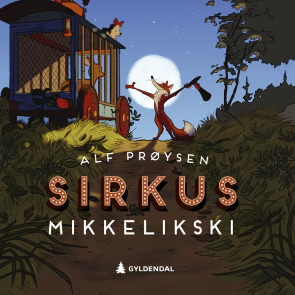 Lydbok - Sirkus Mikkelikski-