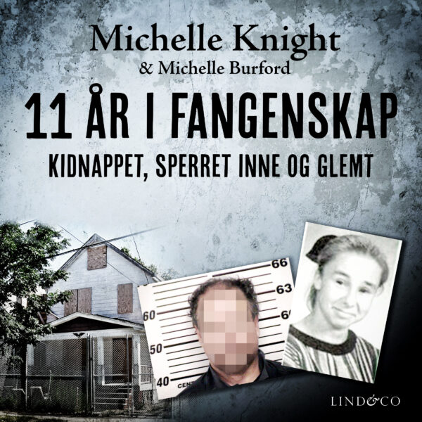 Lydbok - 11 år i fangenskap : kidnappet