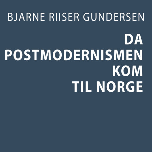 Lydbok - Da postmodernismen kom til Norge-