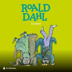 Dustene, en lydbok av Roald Dahl