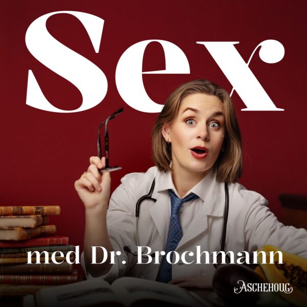 Lydbok - G-punktet. Sex med Dr. Brochmann 3:10-