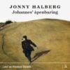 Lydbok - Johannes' åpenbaring : roman-