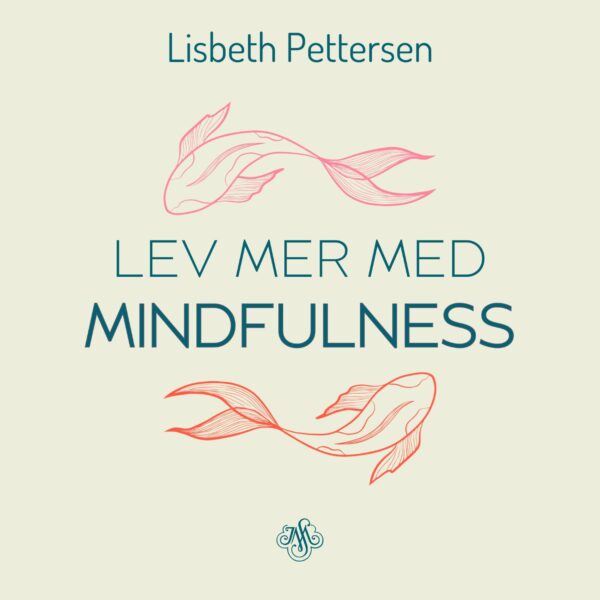 Lydbok - Lev mer med mindfulness-