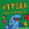 Lydbok - Vitser : prøv å ikke le 4-