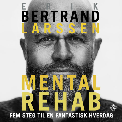 Lydbok - Mental rehab : fem steg til en fantastisk hverdag-