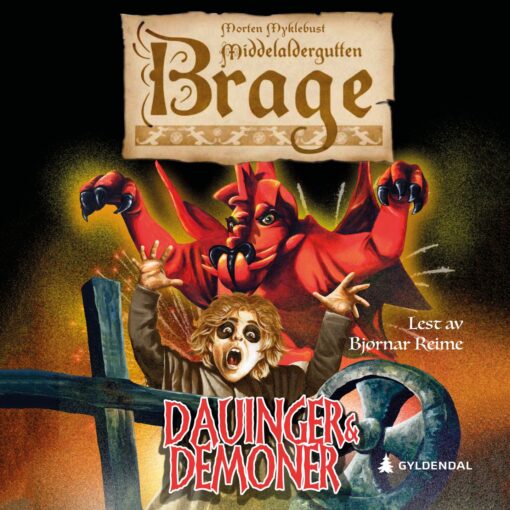 Lydbok - Middelaldergutten Brage : dauinger & demoner-