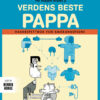 Lydbok - Verdens beste pappa : hakkespettbok for småbarnsfedre-