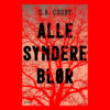 Lydbok - Alle syndere blør-