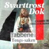 Lydbok - Tabbene i Tengs-saken. Dømt og frikjent 9:10-