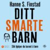 Lydbok - Ditt smarte barn-