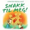 Lydbok - Snakk til meg! : gode grep for ærlige samtaler med ungdom-