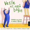 Lydbok - Vesle vil også bake-