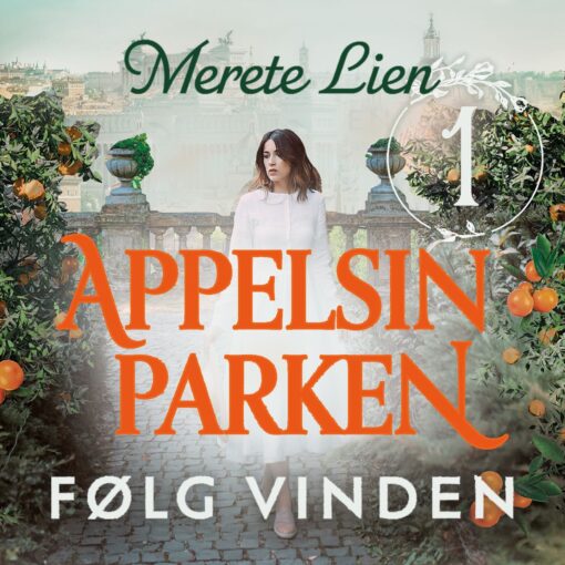 Lydbok - Appelsinparken-