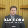 Lydbok - Bak Boka med Jørn Lier Horst-