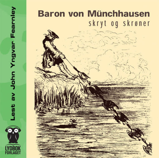 Lydbok - Baron von Münchhausen-