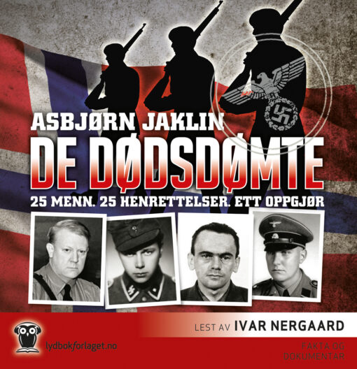 Lydbok - De dødsdømte : 25 menn