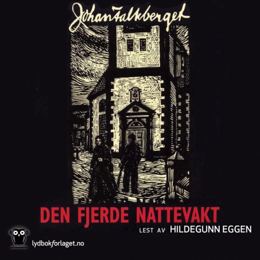 Lydbok - Den fjerde nattevakt-