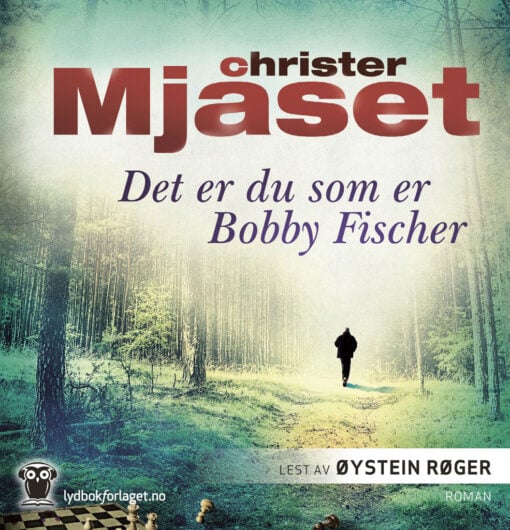 Lydbok - Det er du som er Bobby Fischer-