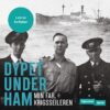 Lydbok - Dypet under ham : min far