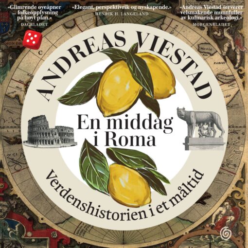 Lydbok - En middag i Roma : verdenshistorien i et måltid-