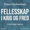 Lydbok - Fellesskap i krig og fred-