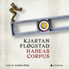 Lydbok - Habeas corpus : roman-