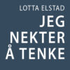 Lydbok - Jeg nekter å tenke-