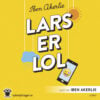 Lydbok - Lars er lol-