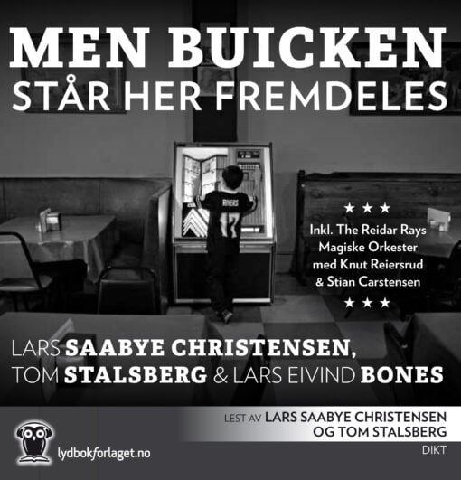 Lydbok - Men Buicken står her fremdeles-