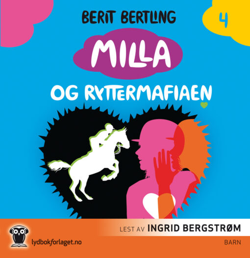 Lydbok - Milla og ryttermafiaen-