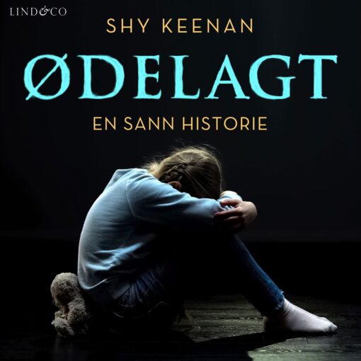 Lydbok - Ødelagt : en sann historie-