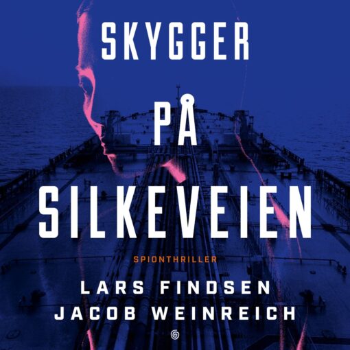 Lydbok - Skygger på Silkeveien : spionthriller-