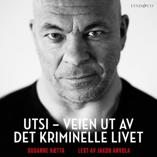 Lydbok - Utsi : veien ut av det kriminelle livet-