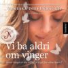 Lydbok - Vi ba aldri om vinger : roman-