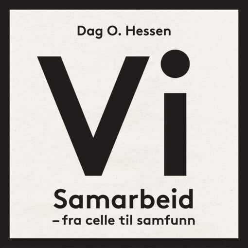 Lydbok - Vi : samarbeid - fra celle til samfunn-