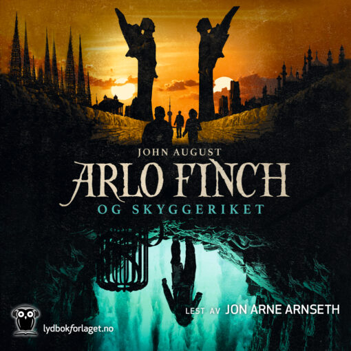 Lydbok - Arlo Finch og Skyggeriket-