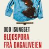 Lydbok - Blodspora frå Dagaliveien : Rushdie-saka og attentatet mot William Nygaard-