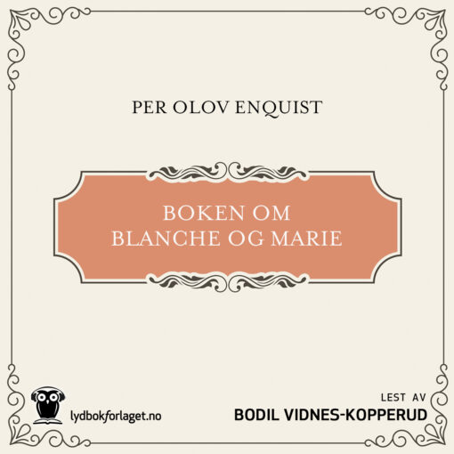 Lydbok - Boken om Blanche og Marie-