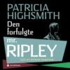 Lydbok - Den forfulgte Mr. Ripley-