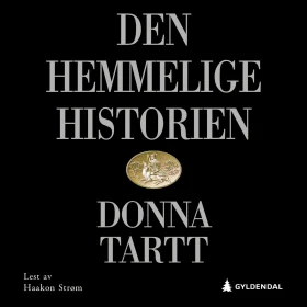 Den hemmelige historien Donna Tartt lydbok