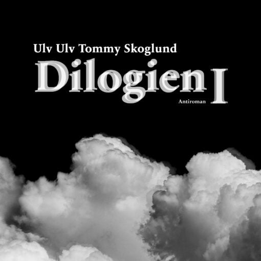 Lydbok - Dilogien I-