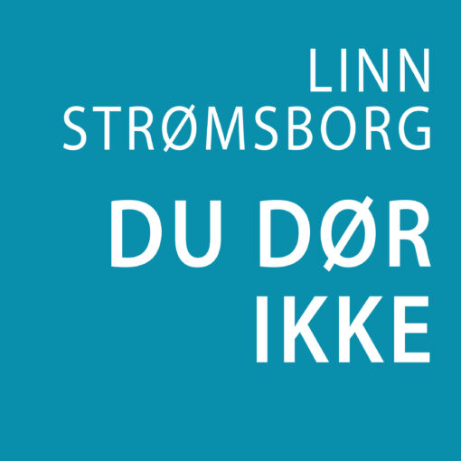 Lydbok - Du dør ikke-