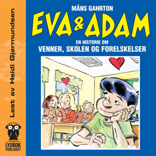 Lydbok - Eva og Adam : en historie om venner