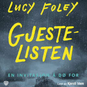 Gjestenlisten Lucy Foley lydbok