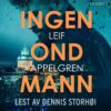 Lydbok - Ingen ond mann-